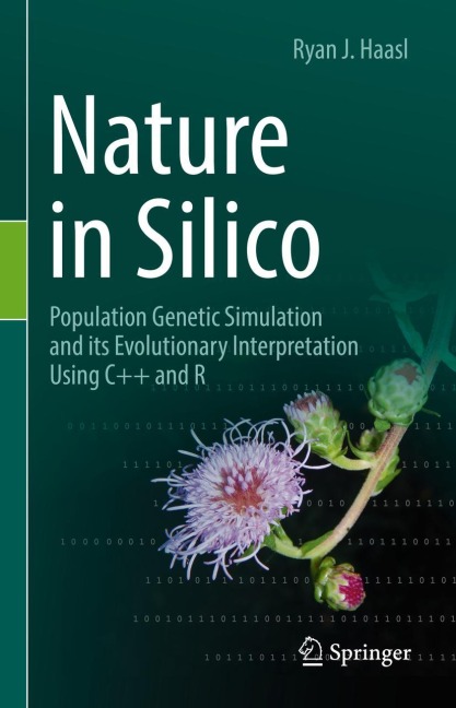 Nature in Silico: Population Genetic Simulation and its Evolutionary Interpretation Using C++ and R