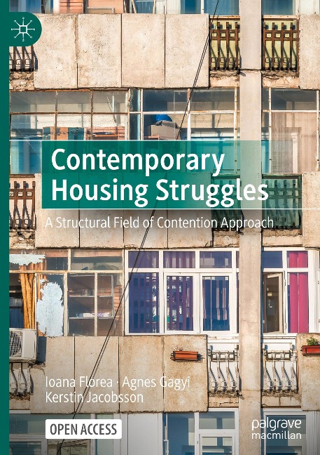Contemporary Housing Struggles: A Structural Field of Contention Approach