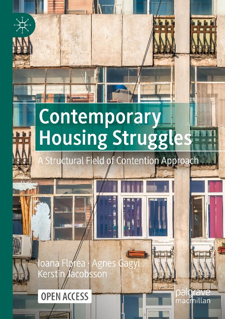 Contemporary Housing Struggles: A Structural Field of Contention Approach