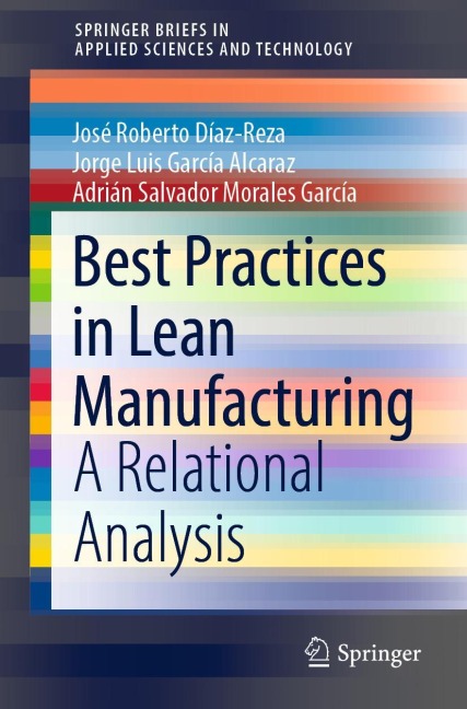 Best Practices in Lean Manufacturing: A Relational Analysis
