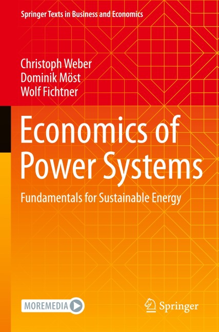Economics of Power Systems: Fundamentals for Sustainable Energy