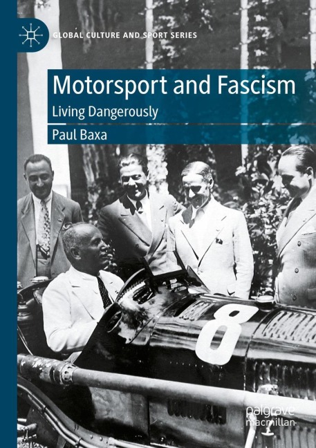 Motorsport and Fascism: Living Dangerously