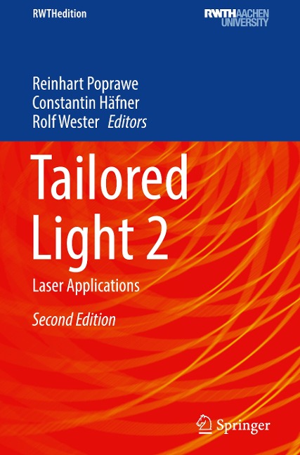Tailored Light 2: Laser Applications