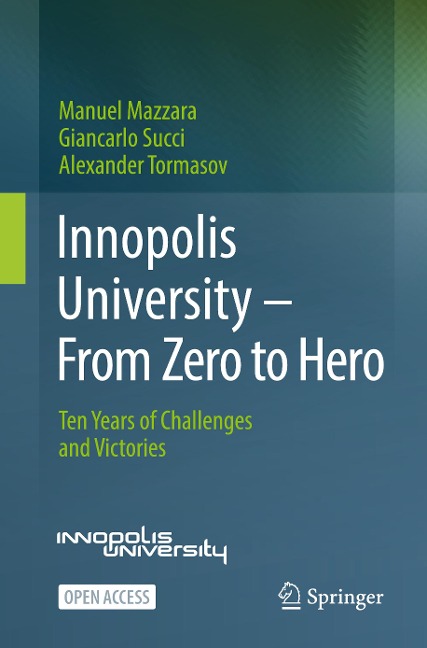 Innopolis University - From Zero to Hero: Ten Years of Challenges and Victories