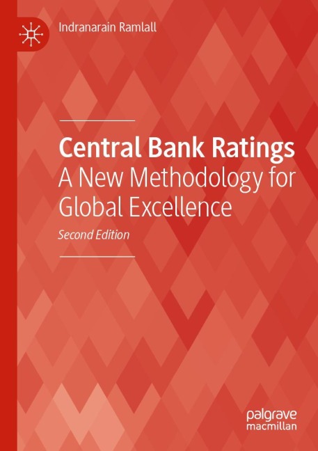 Central Bank Ratings: A New Methodology for Global Excellence