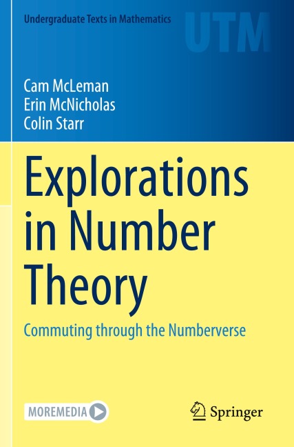 Explorations in Number Theory: Commuting through the Numberverse