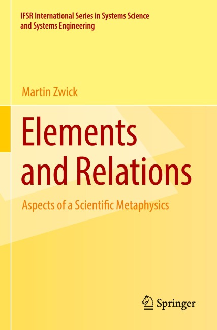 Elements and Relations: Aspects of a Scientific Metaphysics