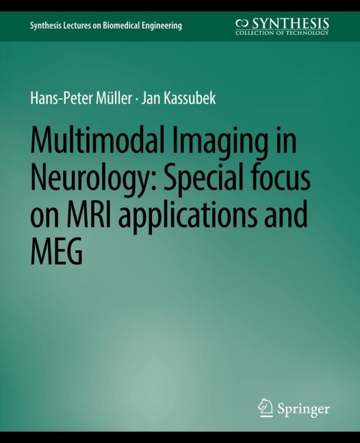Multimodal Imaging in Neurology: Special Focus on MRI Applications and MEG