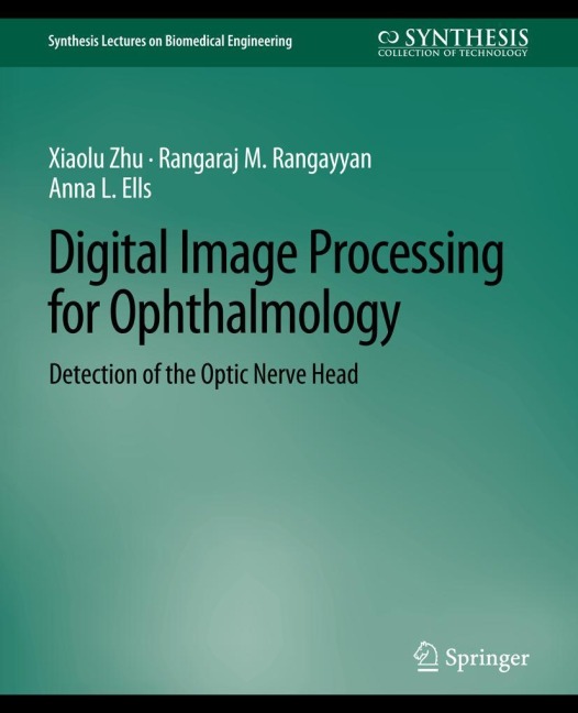 Digital Image Processing for Ophthalmology: Detection of the Optic Nerve Head