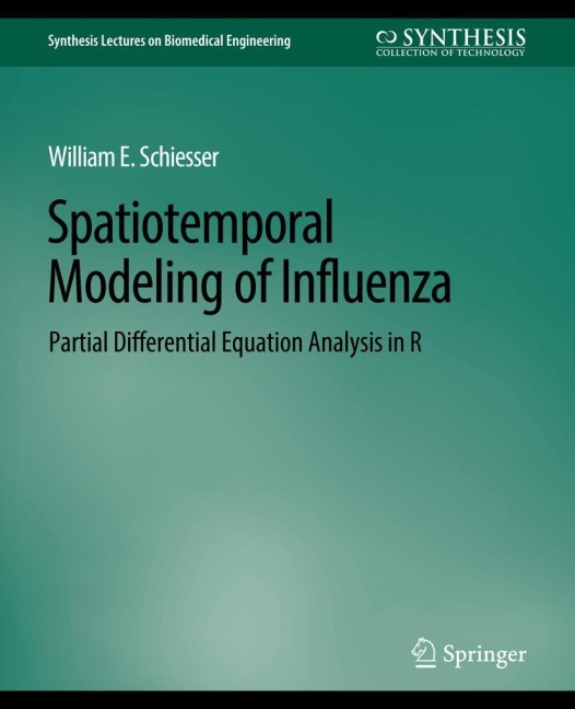 Spatiotemporal Modeling of Influenza: Partial Differential Equation Analysis in R