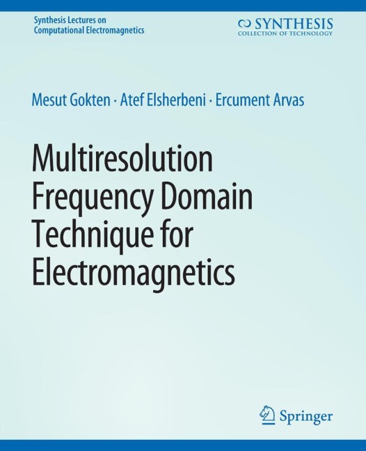 Multiresolution Frequency Domain Technique for Electromagnetics