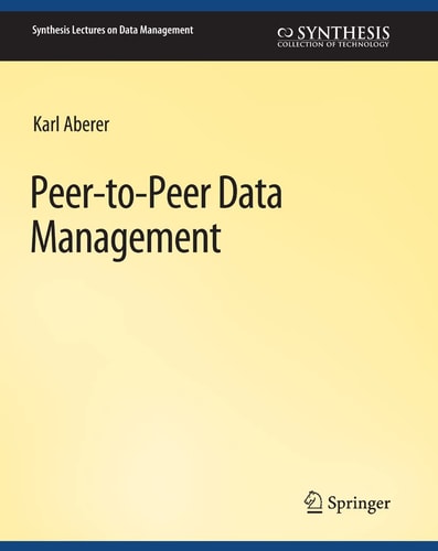 Peer-to-Peer Data Management For Clouds and Data-Intensive and Scalable Computing Environments