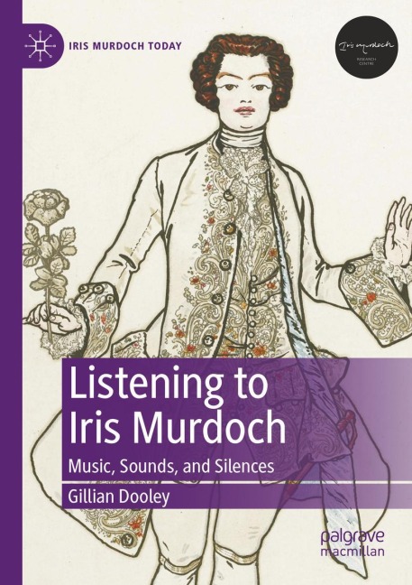 Listening to Iris Murdoch: Music, Sounds, and Silences