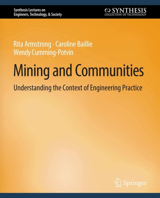 Mining and Communities: Understanding the Context of Engineering Practice