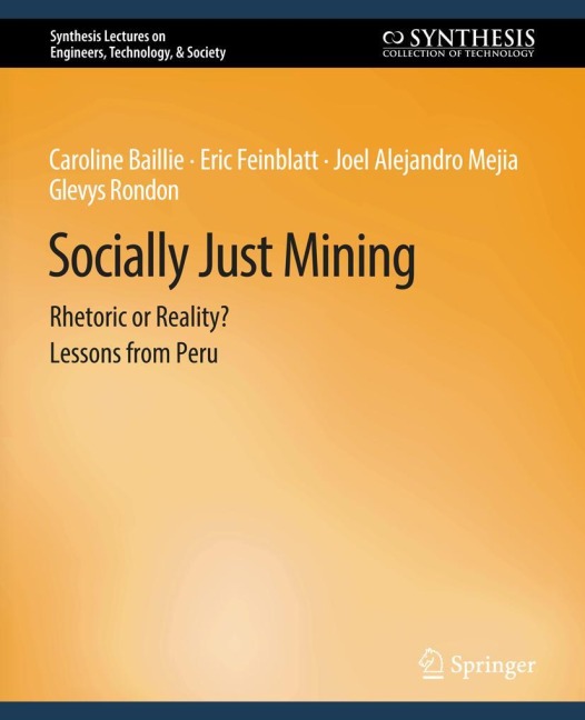 Socially Just Mining: Rethoric or Reality? Lessons from Peru
