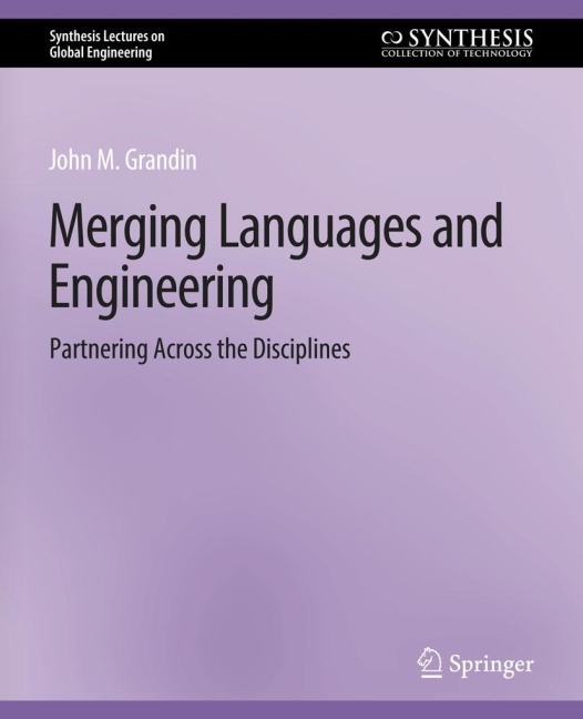 Merging Languages and Engineering: Partnering Across the Disciplines