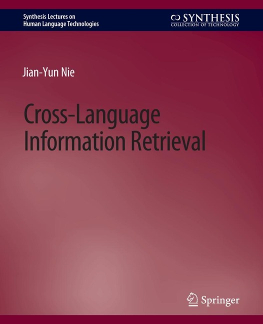 Cross-Language Information Retrieval