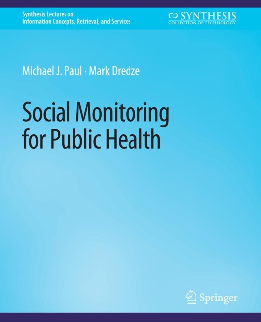 Social Monitoring for Public Health