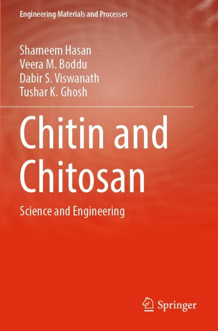 Chitin and Chitosan: Science and Engineering