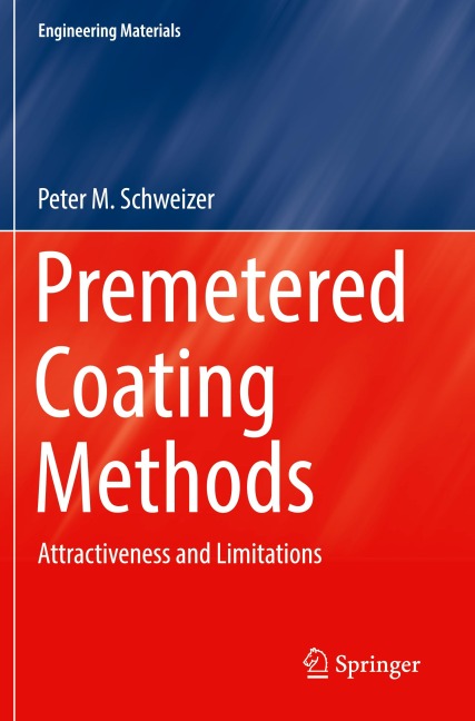 Premetered Coating Methods: Attractiveness and Limitations