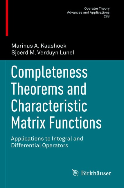 Completeness Theorems and Characteristic Matrix Functions: Applications to Integral and Differential Operators