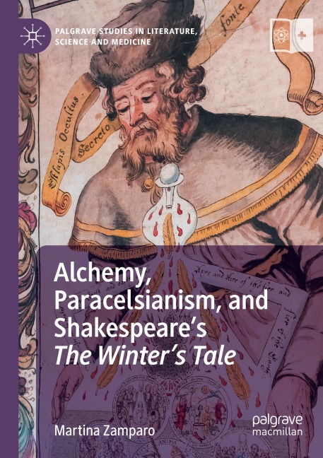 Alchemy, Paracelsianism, and Shakespeares The Winters Tale