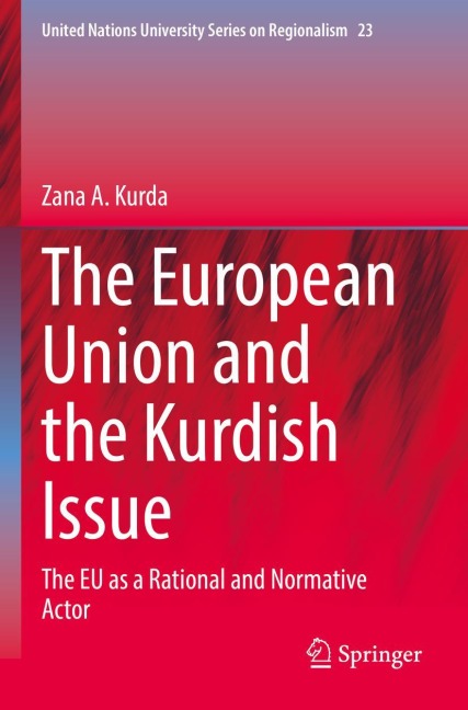 The European Union and the Kurdish Issue: The EU as a Rational and Normative Actor