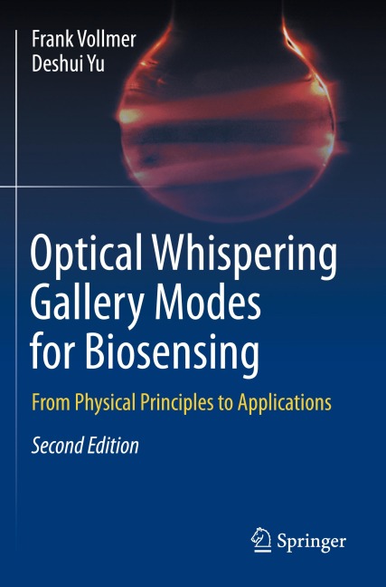 Optical Whispering Gallery Modes for Biosensing: From Physical Principles to Applications