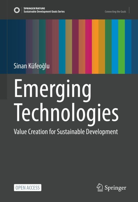 Emerging Technologies: Value Creation for Sustainable Development
