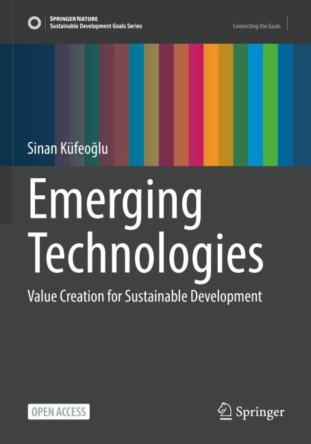 Emerging Technologies: Value Creation for Sustainable Development