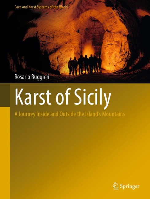 Karst of Sicily: A Journey Inside and Outside the Islands Mountains