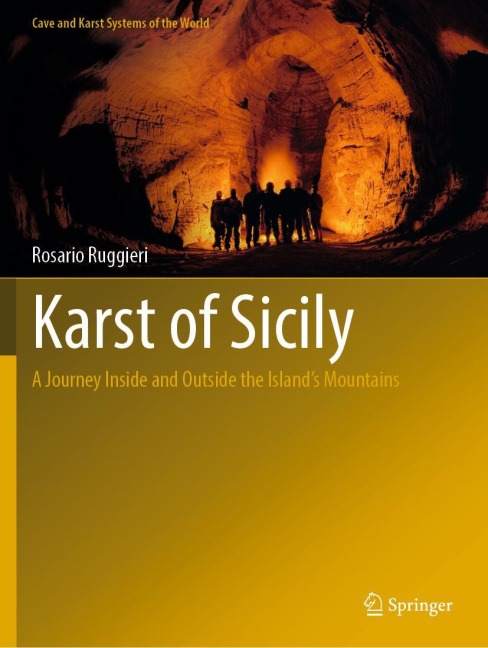 Karst of Sicily: A Journey Inside and Outside the Islands Mountains