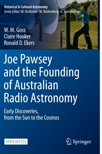 Joe Pawsey and the Founding of Australian Radio Astronomy: Early Discoveries, from the Sun to the Cosmos