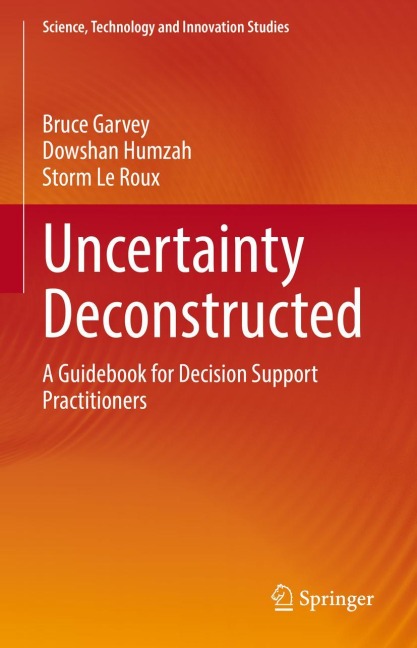 Uncertainty Deconstructed: A Guidebook for Decision Support Practitioners