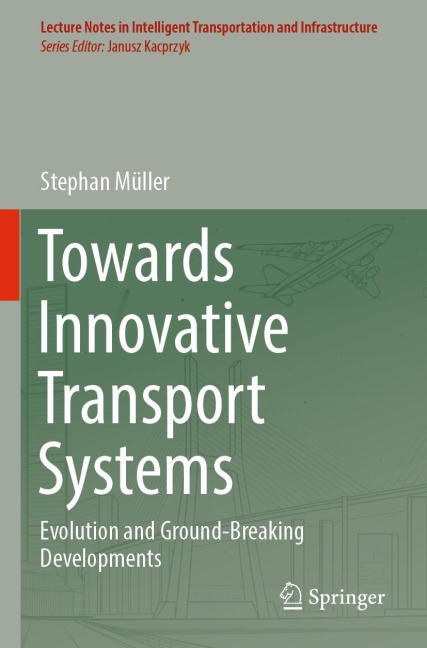 Towards Innovative Transport Systems: Evolution and Ground-Breaking Developments