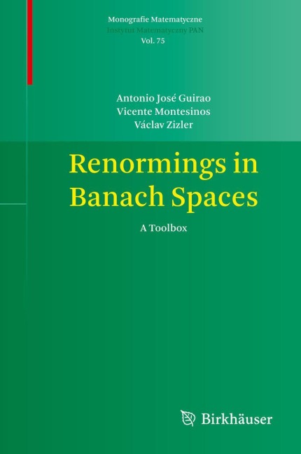Renormings in Banach Spaces: A Toolbox