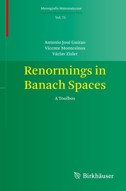 Renormings in Banach Spaces: A Toolbox