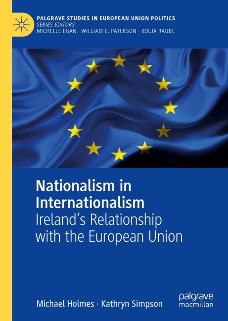 Nationalism in Internationalism: Irelands Relationship with the European Union