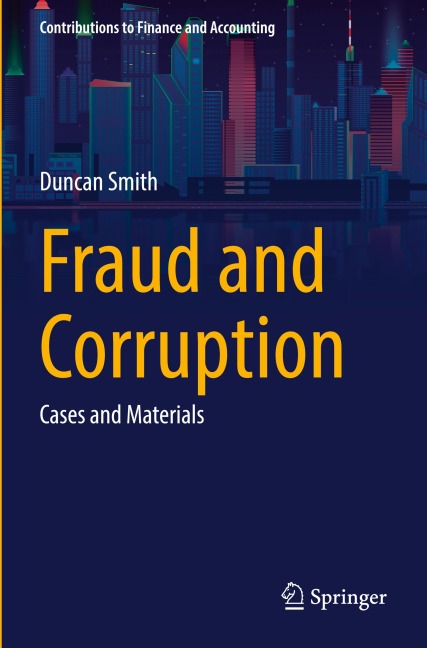 Fraud and Corruption: Cases and Materials