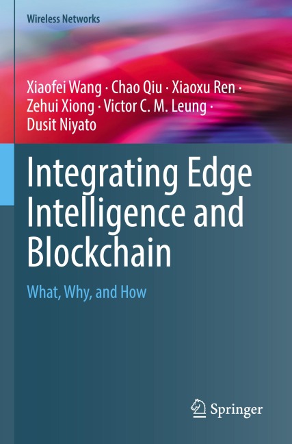 Integrating Edge Intelligence and Blockchain: What, Why, and How