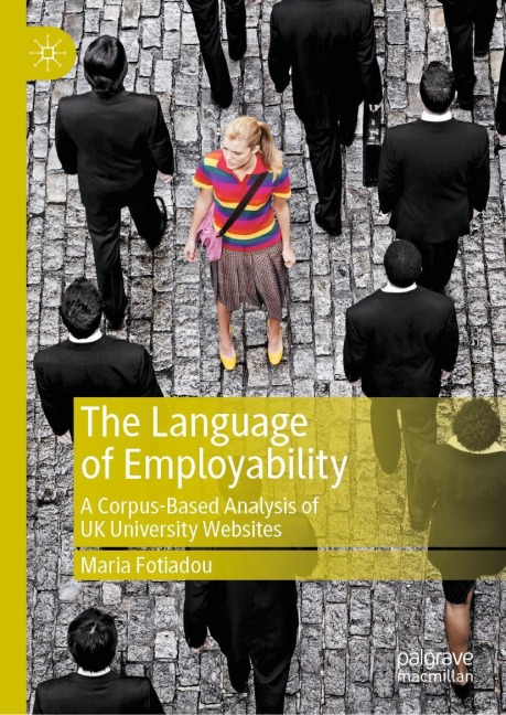 The Language of Employability: A Corpus-Based Analysis of UK University Websites