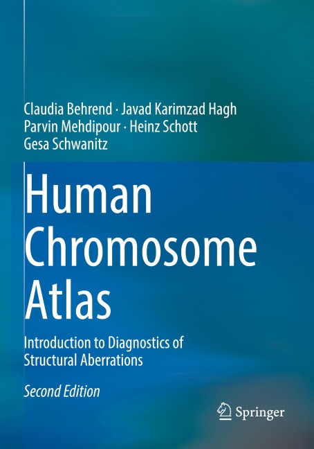 Human Chromosome Atlas: Introduction to Diagnostics of Structural Aberrations