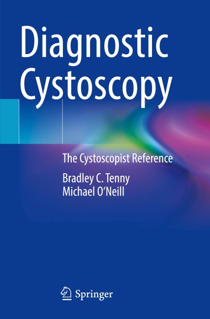 Diagnostic Cystoscopy: The Cystoscopist Reference