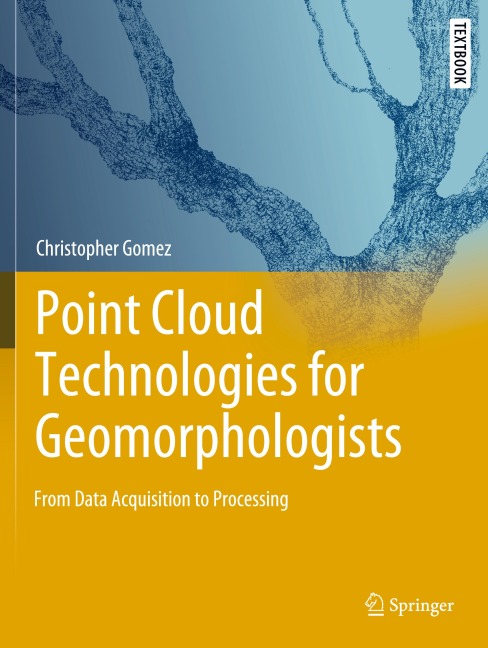 Point Cloud Technologies for Geomorphologists: From Data Acquisition to Processing
