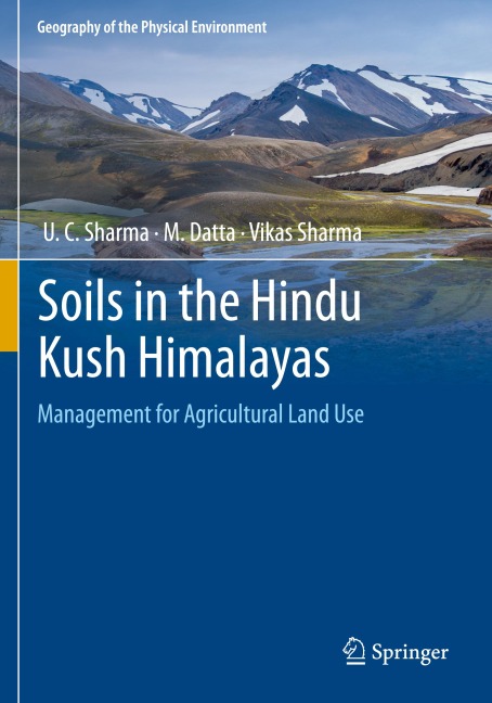 Soils in the Hindu Kush Himalayas: Management for Agricultural Land Use