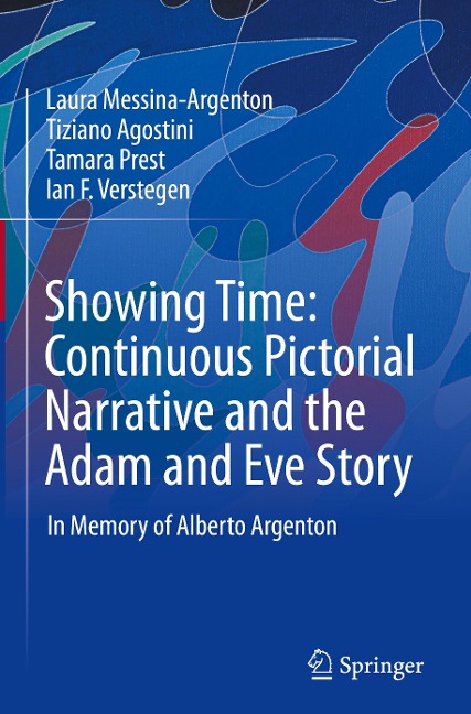 Showing Time: Continuous Pictorial Narrative and the Adam and Eve Story: In Memory of Alberto Argenton