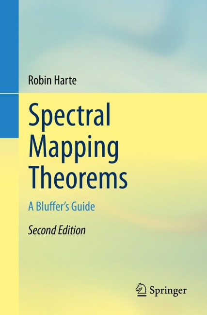 Spectral Mapping Theorems: A Bluffers Guide