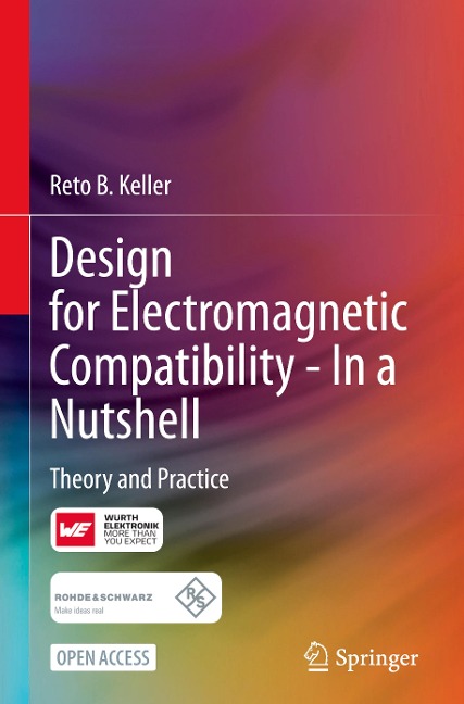 Design for Electromagnetic Compatibility--In a Nutshell: Theory and Practice