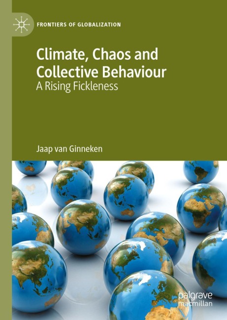 Climate, Chaos and Collective Behaviour: A Rising Fickleness