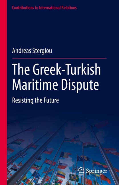 The Greek-Turkish Maritime Dispute: Resisting the Future